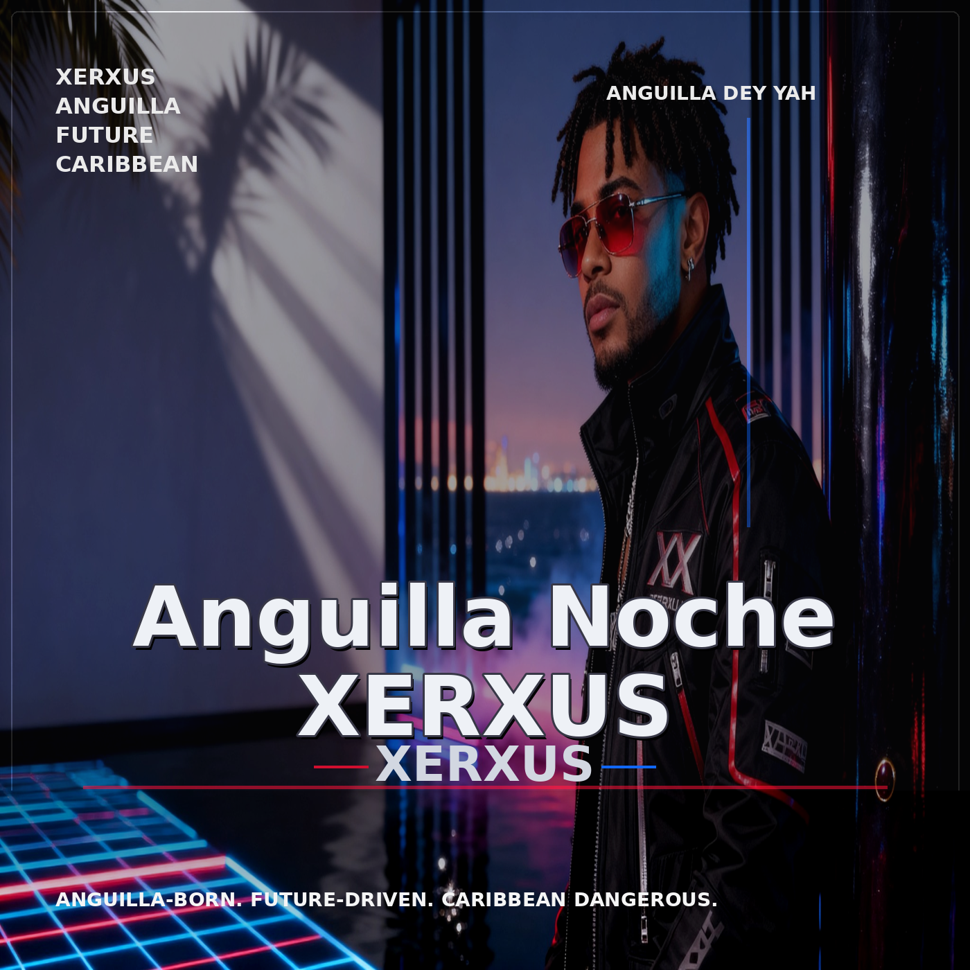 Anguilla Noche XERXUS